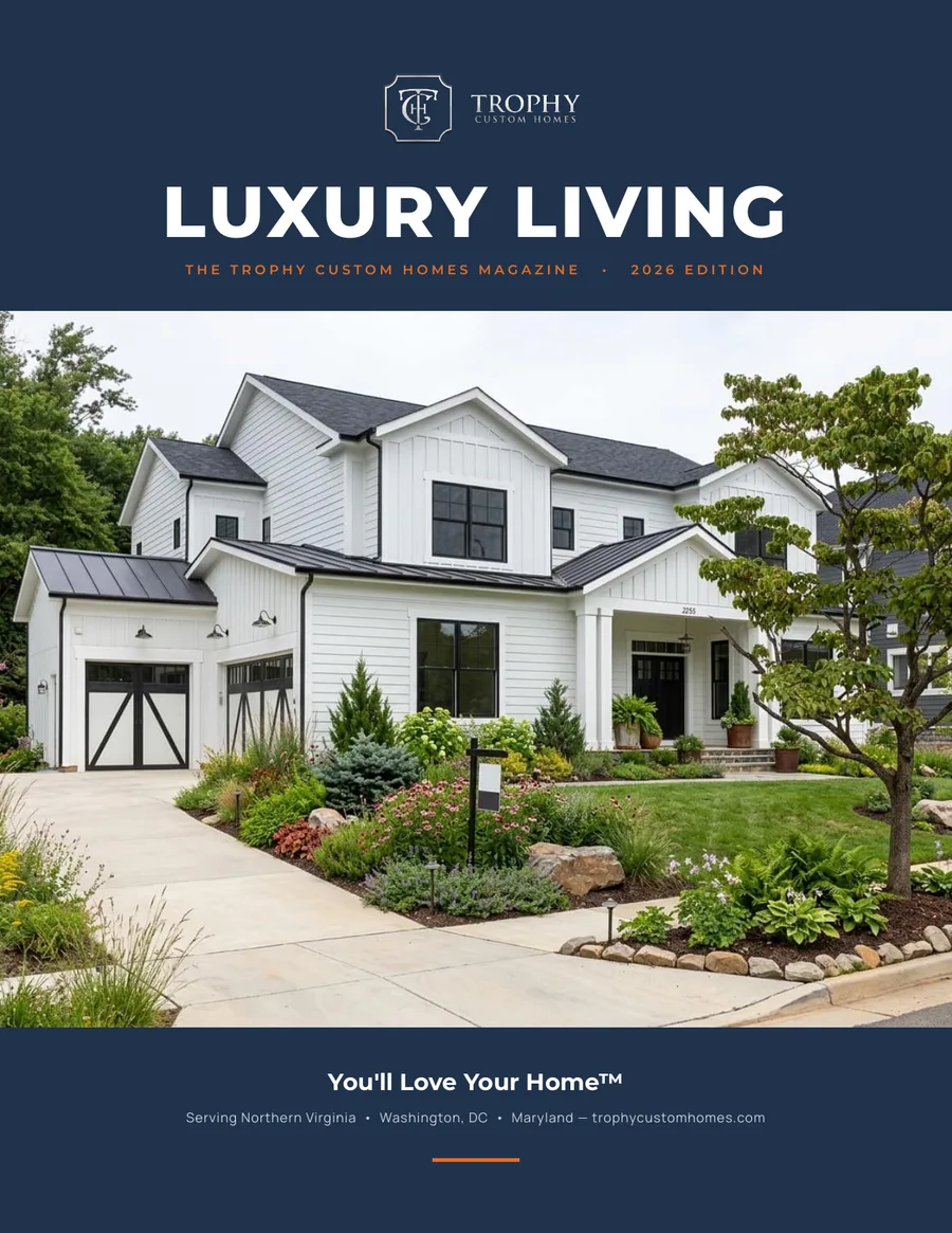 Luxury Living — The Trophy Custom Homes Magazine, 2026 Edition (cover)